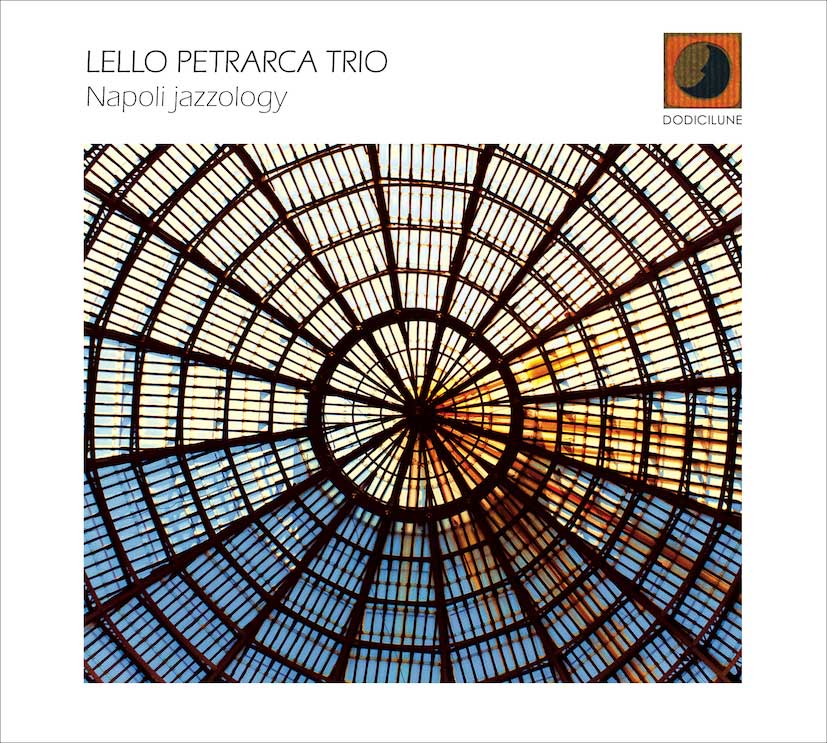 lello-petrarca-trio-napoli-jazzology-copertina-fronte-web-ok